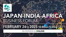 JAPAN-INDIA-AFRICA Business Forum